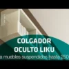 LIKU - Colgador oculto antidescolgamiento para muebles suspendidos hasta 250kg.
