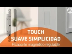 TOUCH - Picaporte magnético de fuerza regulable